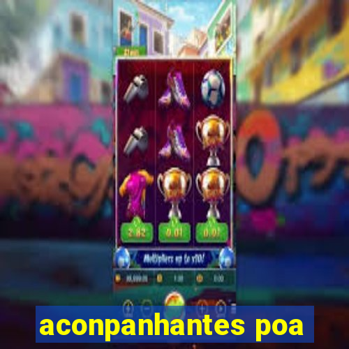 aconpanhantes poa